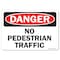 Signmission OSHA Danger Decal, No Pedestrian Traffic, 10in X 7in Decal, 7" W, 10" L, Landscape OS-DS-D-710-L-19443 - alternate 1
